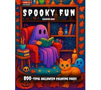 Halloween Adventure Coloring Book for Kids!: Perfect Halloween gift to inspire creativity - Fun, Cute & Spooky