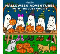 Halloween Adventures: With The Cozy Ghosts