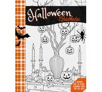 Halloween Aesthetic: A Spooky, Not So Scary Coloring Book for All Ages