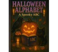 Halloween Alphabet: A Spooky ABC