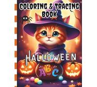 Halloween Alphabet Coloring & Tracing Book for Kids Ages 3-5: Big Letters | Fun Spooky Pictures | Early Learning ABC Practice for Toddlers & Preschool