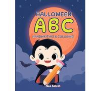 Halloween Alphabet Coloring & Tracing Book for Kids Ages 3-6: Learn Letters A-Z with Fun Spooky Coloring Pages, Handwriting Practice, and Activities for Preschool & Kindergarten