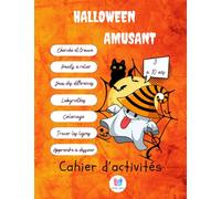 HALLOWEEN AMUSANT: Cahier d'activités pour les 3 à 10 ans (cherche et trouve, labyrinthes, jeux des différences...)