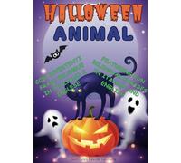 Halloween Animal Coloring Book: Con frasi bilingue italiano e inglese