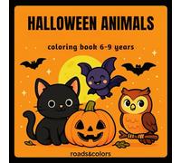 Halloween animals: coloring book for ages 6-9