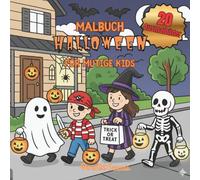 Halloween: Ausmalbuch für mutige Kinder
