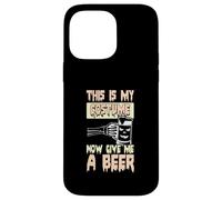 Halloween Bere Divertente Bevitore di Birra Ora Dammi Una Birra Custodia per iPhone 14 Pro Max