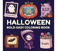 Halloween: Bold and Easy Coloring Book for Teens and Adults with Cute, Cozy & Spooky Designs for Relaxation and Stress Relief