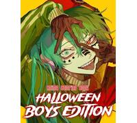 Halloween Boys Anime Coloring Book: 50+ Spooky And Cool Boys For Teens And Adults To Color And Enjoy Creepy Fun