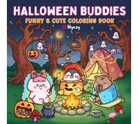 Halloween Buddies Coloring Book: Relaxing Adult Coloring Pages With Cute Spooky Animals And Funny Fall Scenes - Relaxation Gift For Adults And Colorists, Comfy Designs