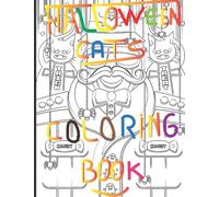 Halloween Cats: An Adult /Kids Coloring Book .