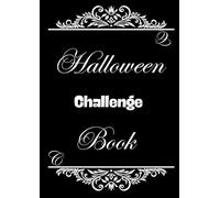 Halloween Challenge Book:A Book of Tasks for Lovers of Halloween and Good Fun ,64 Pages ,Soft Matte Cover