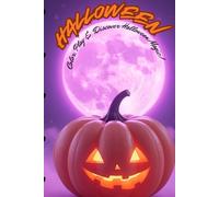 Halloween Color, Play & Discover Halloween Magic!: A fun and spooky Halloween-themed coloring and activity book for kids ages 2-10- puzzles, mazes, and coloring fun!