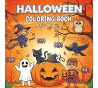 Halloween Coloring Book: 40 Cute, Fun & Spooky designs: The perfect gift for Halloween: creativity, relaxation, and hours of fun for the whole family