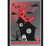 Halloween Coloring Book: A simple and easy way to learn the alphabet while having fun coloring Halloween drawings, suitable for kids 2-6. ABC learning, tracing