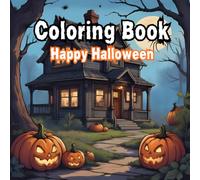 Halloween Coloring Book: A Spooktacular Coloring Adventure for Kids