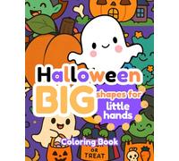Halloween Coloring Book: Big Shapes for Little Hands