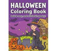 Halloween Coloring Book: Bold & Easy | Cute & Comfy | Spooky Coloring Book | Creative Coloring & Stress Relief for Seniors Adults & Teens | Over 40 Designs