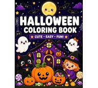 Halloween Coloring Book: Cute, Easy & Fun Halloween Coloring Pages for Kids | 40 Cute & Spooky Designs with Ghosts, Pumpkins, Witches, Bats, Cats & More