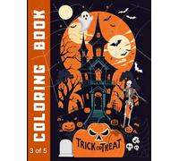 Halloween Coloring Book for Adults (3 of 5 books): Spooky and Fun Designs | Pumpkins, Witches, Haunted Houses & More | Stress Relief and Relaxation