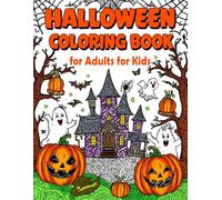 Halloween Coloring Book for Adults and Kids: Intricate Zentangle Patterns with Pumpkins, Ghosts, and Haunted Houses
