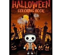 Halloween: / Coloring Book for all little artists! This unique coloring book takes children aged 4 to 10 into a colorful and cheerful Halloween world ... creativity and a little bit of spookiness!