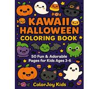 Halloween Coloring Book for Kids Ages 3-6: Cute and Not-Scary Ghosts, Pumpkins, Witches, Bats, Candy and More!: Halloween Coloring Book for Kids Ages ... Pumpkins, Witches, Bats, Candy and More!
