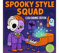 Halloween Coloring Book for Kids Ages 3-7 - Spooky Style Squad with Cute Costumes - 20 Fun Designs: Perfect for kids who love fashion, costumes, and ... hands with bold lines and single-sided pages.