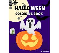 Halloween Coloring Book for Kids Ages 4-12: Fun and Spooky Coloring Pages with Pumpkins, Ghosts, Witches, Bats, and More | Perfect Halloween Gift Idea