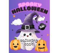 Halloween Coloring Book for kids: Cute and spooky Halloween themed colouring pages: 30 fun and easy Halloween Pages with pumpkins, ghosts and more