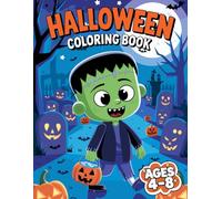 Halloween Coloring Book for Kids: Friendly Frankenstein and Silly Monster Coloring Pages with Pumpkins, Bats, and Spooky but Cute Fun