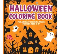 Halloween Coloring Book for Kids: Fun and Easy Coloring Pages with Cute Ghosts, Pumpkins, and More for Ages 4-8