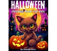 Halloween coloring book for kids: "Fun and Spooky Halloween Coloring Book for Kids Ages 4-8: 50 Adorable and Non-Scary Halloween-Themed Pictures with Pumpkins, Ghosts, Witches, and More!"