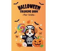 Halloween Coloring Book -for kids-: Happy Halloween! Fun and Easy Coloring Book for Kids