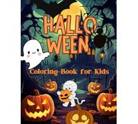 Halloween Coloring Book for Kids: Spooky Fun for Little Artists , Great Gift for Girls and Boyes, Ages 2-8 Years