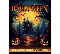 Halloween Coloring Book For Kids: Very Cute, Bold and Easy Spooky Theme Designs To Build New Traditions And Feel Horror Illustrations For Children, ... Witches, Monsters, Haunted Houses etc. V-13