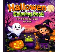 Halloween Coloring Book: Fun & Spooky Pages for Kids