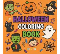 Halloween Coloring Book: Funny and Spooky for all ages with Vampires, Ghosts, Zombies, Pumpkins...Bold and Easy!