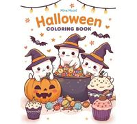 HALLOWEEN COLORING BOOK: Large, 8,5x11 inch., cute, funny, and not scary illustrations to experience the festive spirit of Halloween without fear!