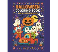 Halloween Coloring Book: Pop & Cute Monsters Edition