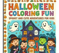 Halloween Coloring Fun: Cute and Spooky Coloring Pages for Little Artists