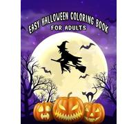 Halloween Coloring Space Easy Halloween Coloring Books For Adults (Tascabile)