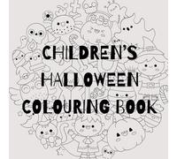 Halloween Colouring Book for Kids: Fun and Cute Spooky Colouring Pages with Pumpkins, Ghosts, Witches, Bats, and Trick-or-Treat Scenes for Children Ages 2-10