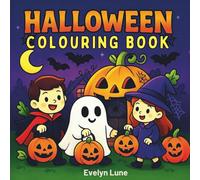 Halloween Colouring Book for Kids: Fun & Spooky Pages - Bold & Easy, Single-Sided (Black Backs), Mazes, Spot the Difference