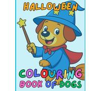 Halloween Colouring Book Of Dogs for children aged 3-10