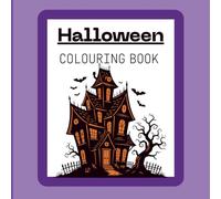 Halloween Colouring Book: Over 25 Easy to Colour Halloween Style Stencils for little creators