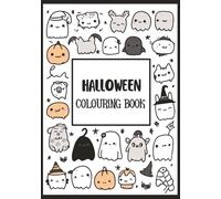 Halloween Colouring Book: Spooky-Cute Pages for Kids Ages 4-8 (Single-Sided, 7×10)