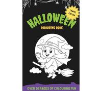 Halloween Colouring Book Travel Edition: A black and white pocket sized activity book filled with pumpkins, costumes, ghosts and more