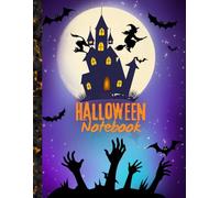 Halloween Composition Notebook: “Haunted Moon Notebook - Lined Journal for Halloween Nights”