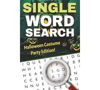 Halloween Costume Party Edition One-Word Word Search Puzzle Book: Fun and Easy to Read Print about Halloween, Costumes, Festivals, and More | 1-Word Word Search Puzzle Book for Festive Puzzle Lovers
